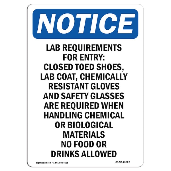 Safety Sign, OSHA Notice, 5" Height, Lab Requirements For Entry Closed Sign, Portrait, 10PK